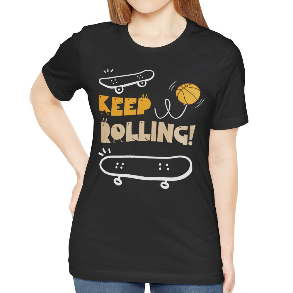 Keep Rolling Skateboard T-Shirt for Casual Wear product