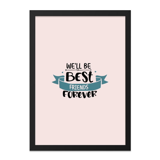Best Friends Forever Wall Art, Friendship Gift Decor, Cute Room Decor, Quote Print, Inspirational Art, Gift for Bestie, Wall Decor - Tawshia