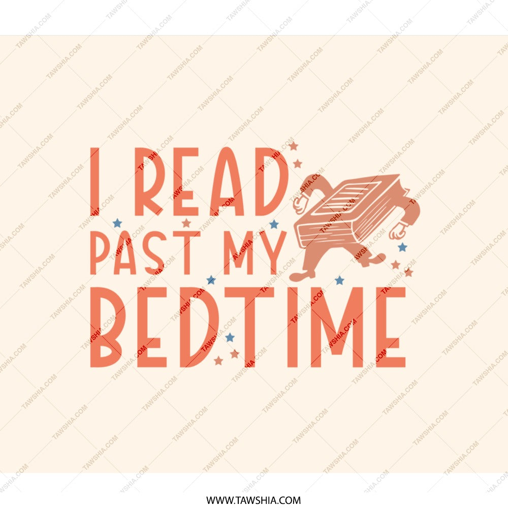 I Read Past My Bedtime BackPack, Book Lover Back Pack, Reading Back Pack, Funny Back Pack, Bookworm Gift, Bookish BackPack, Reader BackPack - Tawshia