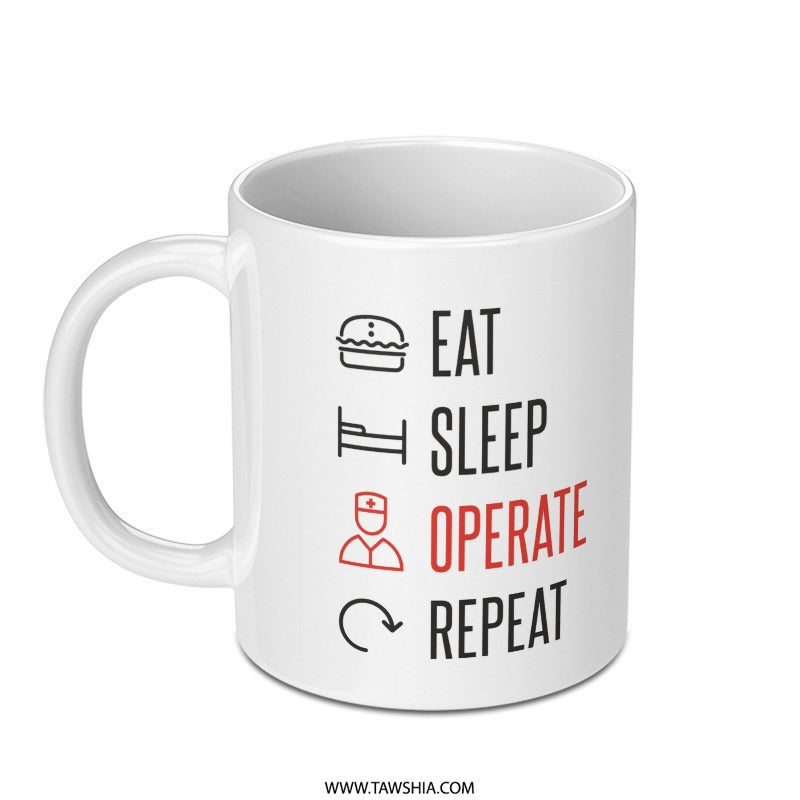 Eat Sleep Operate Repeat Ceramic Mug product type