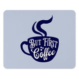 But First Coffee Mouse Pad, Cute Coffee Lover Gift, Office Decor, Work From Home Essential, Coffee Cup Art, Desk Accessory, Trendy Mousepad - Tawshia