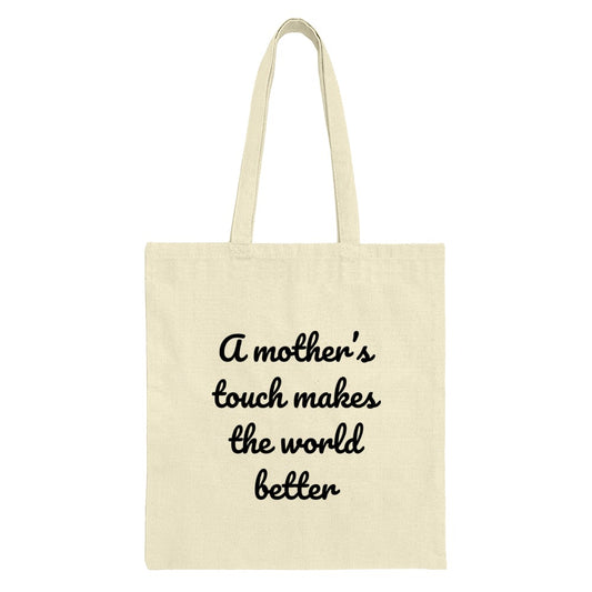 Mothers Touch Tote Bag, Mom Gift, Everyday Tote, Mom Appreciation, Quote Tote, Gift for Mother, Reusable Bag, Shopping Bag, Canvas Bag - Tawshia
