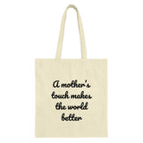 Mothers Touch Tote Bag, Mom Gift, Everyday Tote, Mom Appreciation, Quote Tote, Gift for Mother, Reusable Bag, Shopping Bag, Canvas Bag - Tawshia