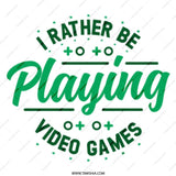 Funny Gamer Mug, I'd Rather Be Playing Video Games Mug, Gaming Gift Idea, Gift For Gamers, Video Game Lover Gift, Gamer Coffee Mug - Tawshia