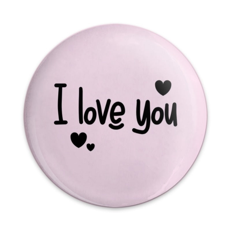 I Love You Pinback Button, Cute Heart Buttons, Valentines Day Gift, Romantic Pin, Gift For Her, Unique Gifts, Express Yourself - Tawshia