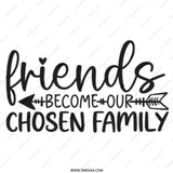 Friends Mug, Chosen Family Gift, Best Friend Mug, Friendship Coffee Mug, Unique Gift Mug, Friends Become Family Mug - Tawshia