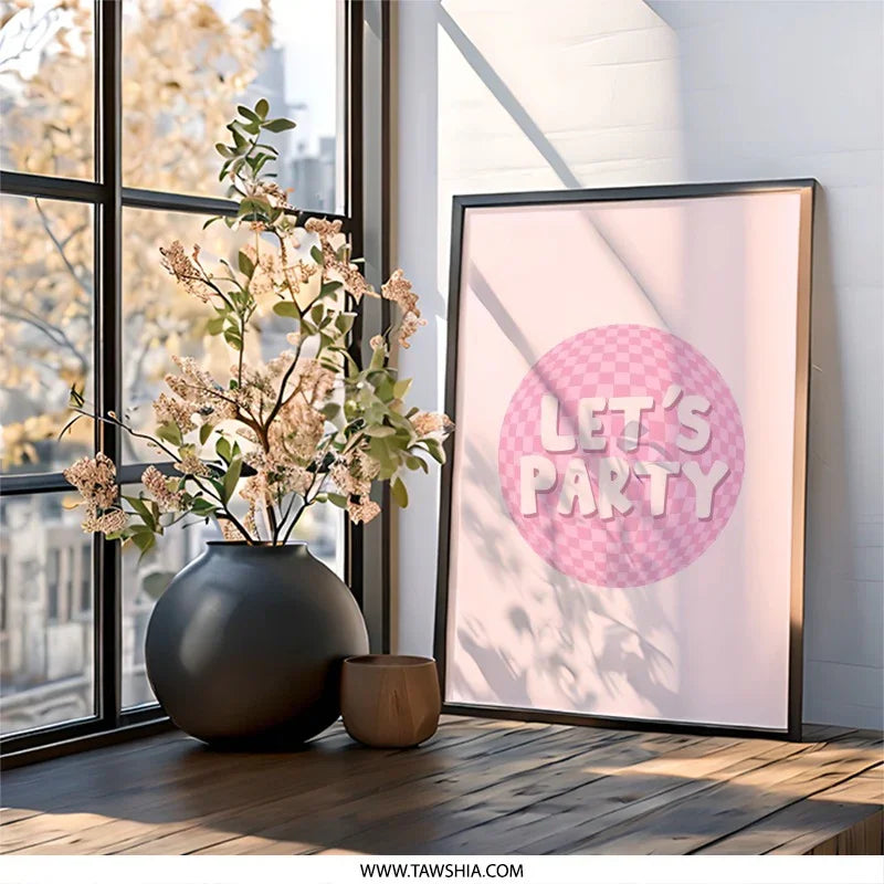 Lets Party Wall Art, Pink Checkerboard Print, Fun Wall Decor, Cute Party Poster, Trendy Room Decor, Fun Wall Decor, Party Decoration - Tawshia