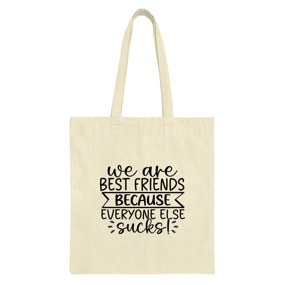 Best Friends Tote Bag, Funny Friend Gift, Sarcastic Tote, Friend Group Bag, Gift For Bestie, Novelty Tote, Friendship Bag, Shopping Tote - Tawshia