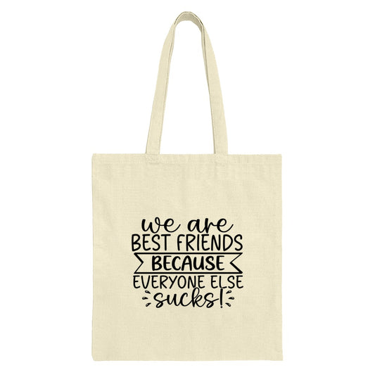 Best Friends Tote Bag, Funny Friend Gift, Sarcastic Tote, Friend Group Bag, Gift For Bestie, Novelty Tote, Friendship Bag, Shopping Tote - Tawshia