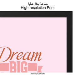 Dream Big Wall Art, Climb Higher Print, Motivational Poster, Pink Wall Decor, Inspirational Art, Girls Room Art, Positive Affirmation - Tawshia