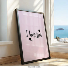 I Love You Wall Art, Romantic Decor, Valentines Day Gift, Cute Home Decor, Anniversary Gift, Minimalist Art Print - Tawshia