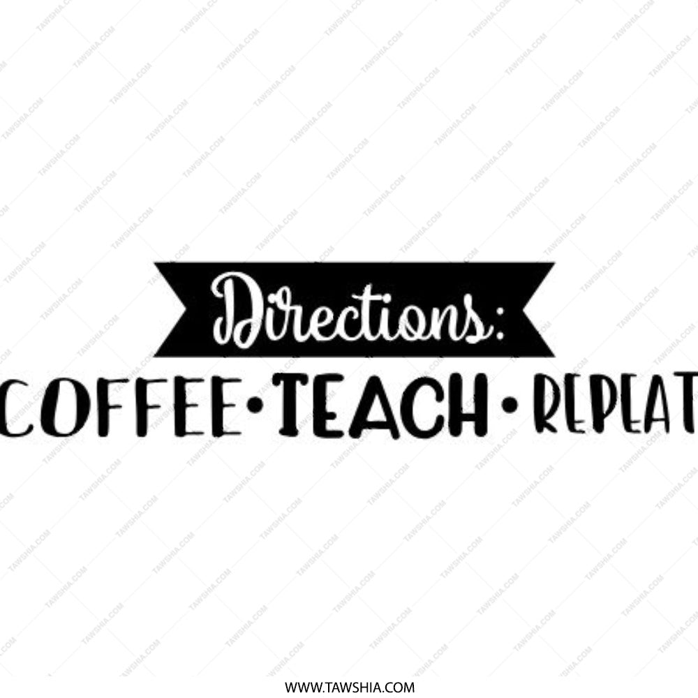 Teacher Pinback Button, Coffee Teach Repeat Pin, Funny Teacher Gift, Directions Pin, School Pin, Teaching Accessories, Gift for Educator - Tawshia