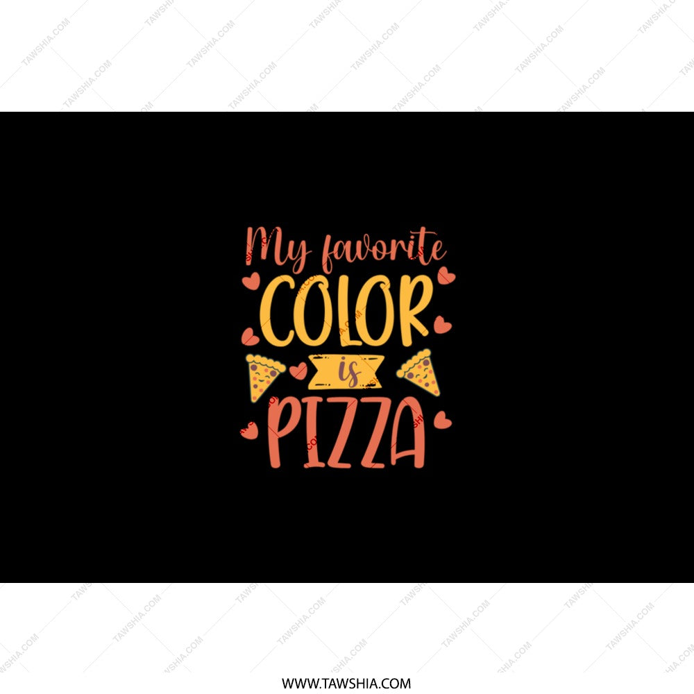 Pizza Lover Tumbler, My Favorite Color Is Pizza Tumbler, Foodie Tumbler, Pizza Gift, Pizza Pun Tumbler, Fun Tumbler, Gift For Pizza Fan - Tawshia