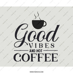 Good Vibes Coffee Mouse Pad, Office Decor, Desk Accessories, Coffee Lover Gift, Work From Home, Motivational Quote Mousepad - Tawshia