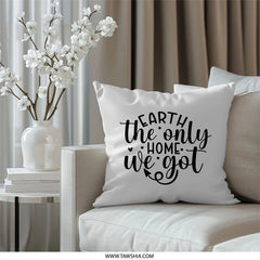 Earth Pillow, The Only Home, Eco Friendly Pillow, Decorative Throw Pillow, Earth Day Decor, Home Decor, Gift Idea, Pillow - Tawshia