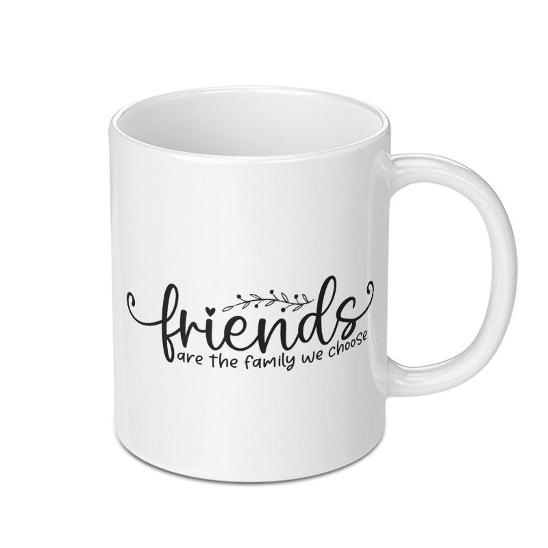 Friends Are Family Mug, Gift for Friend, Friendship Mug, Best Friend Mug, Friends Mug, Friends Gift, Mug For Friend, Friend Quote Mug - Tawshia