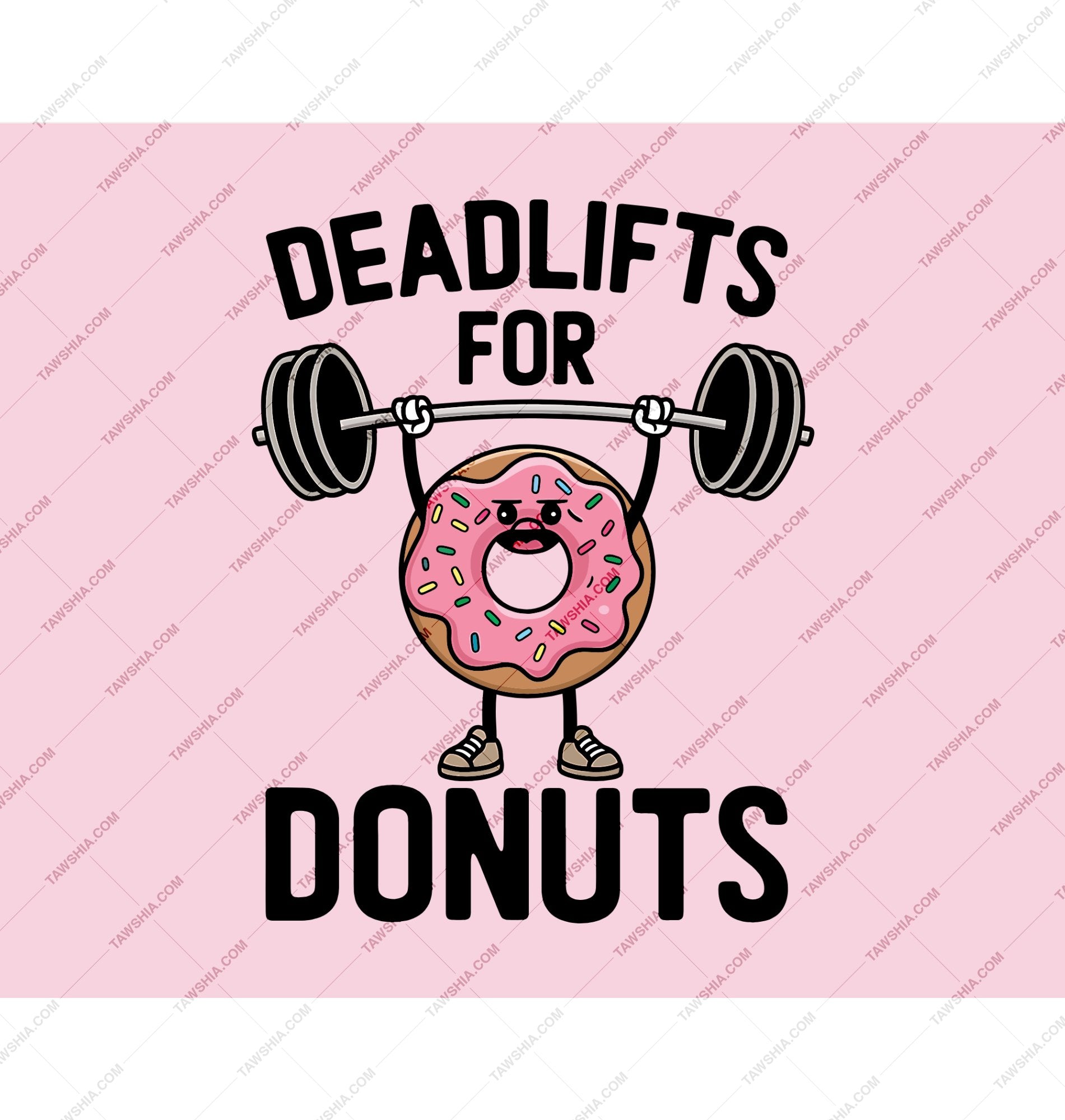 Deadlifts for Donuts Weightlifting T-Shirt product