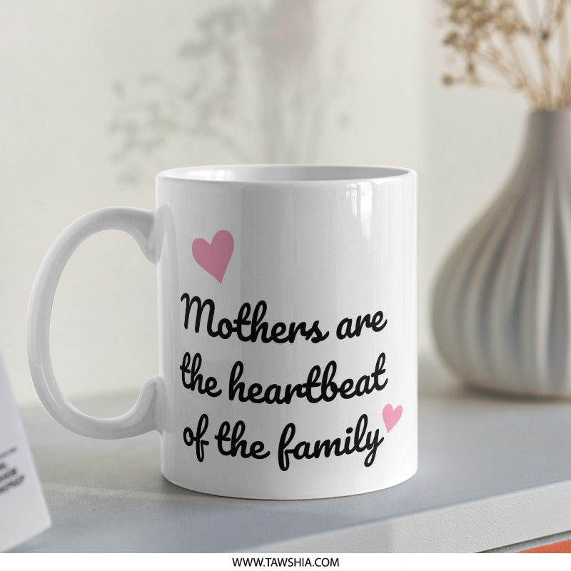 Mothers Heartbeat Family Mug, Mom Gift, Mothers Day Gift, Best Mom Ever, Family Love, Coffee Mug, Tea Cup, Heart Mug - Tawshia