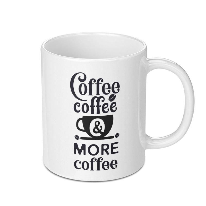 Coffee Lover Mug, Funny Coffee Mug, Coffee Addict Gift, More Coffee Mug, Coffee Quote Mug, Caffeine Mug, Work Mug, Office Mug, Coffee Cup - Tawshia