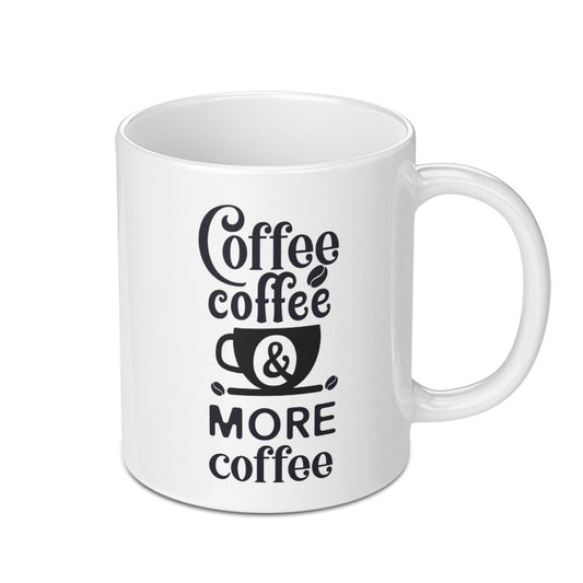Coffee Lover Mug, Funny Coffee Mug, Coffee Addict Gift, More Coffee Mug, Coffee Quote Mug, Caffeine Mug, Work Mug, Office Mug, Coffee Cup - Tawshia