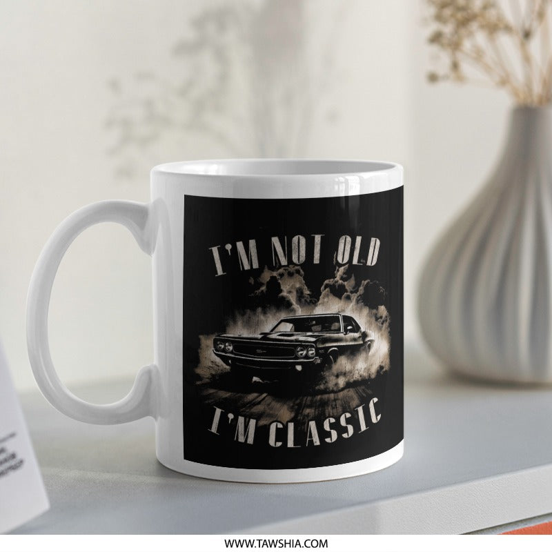 I'm Not Old I'm Classic Artistic Mug product