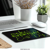Earth Day Mouse Pad, Green Quote Mousepad, Eco Friendly Gift, Environmental Awareness, Desk Accessory, Unique Mouse Pad, Gift for Her - Tawshia