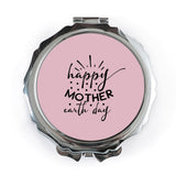 Happy Mother Earth Day Pocket Mirror, Gift for Mother, Cute Pocket Mirror, Earth Day Pocket Mirror, Mom Pocket Mirror, Mirror - Tawshia