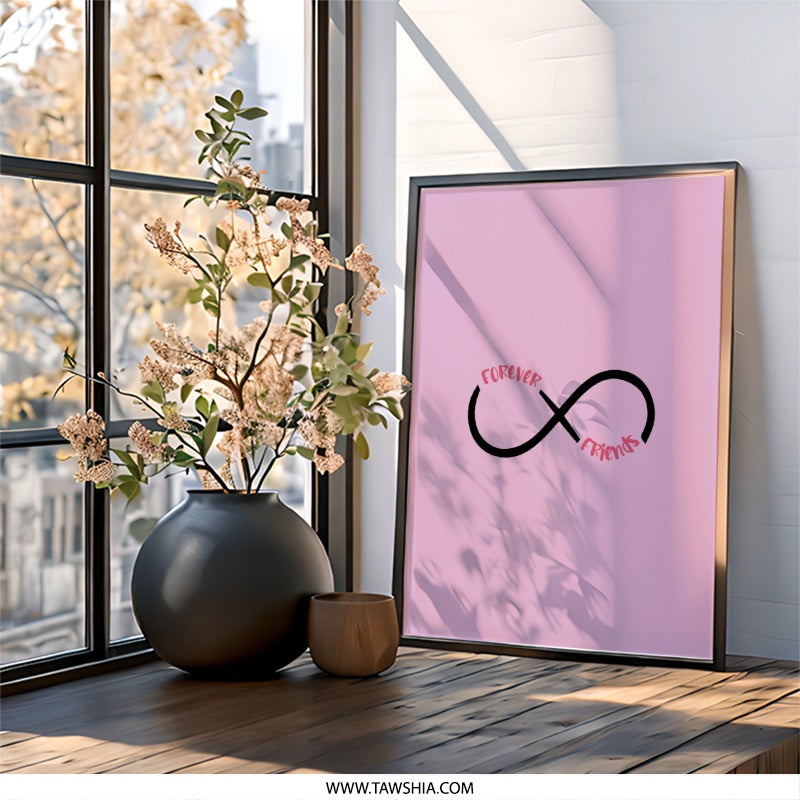 Forever Friends Wall Art, Infinity Symbol, Best Friend Gift, Friendship Decor, Sisterhood Print, Home Decor, Trendy Art, Minimalist Wall Art - Tawshia