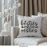 Besties For The Resties Pillow, Best Friends Gift Idea, Cute Friendship Pillow, BFF Home Decor, Gift For Best Friend Pillow - Tawshia