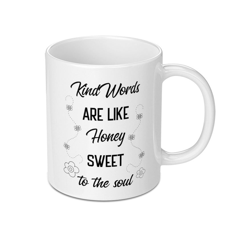 Kind Words are Like Honey Mug, Inspirational Mug, Sweet to the Soul Mug, Cute Bee Mug, Positive Quote Mug, Gift for Friend - Tawshia