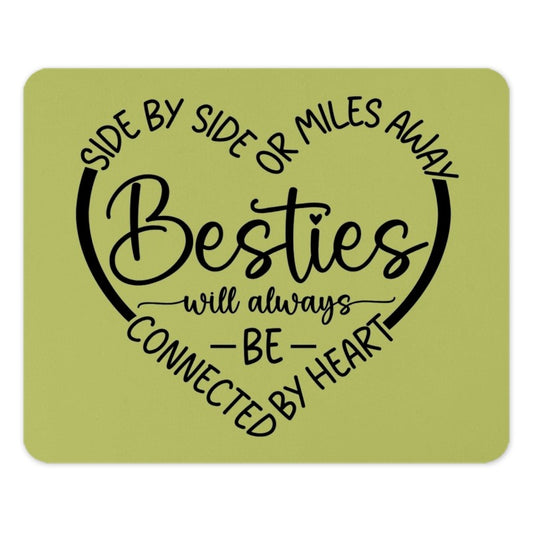 Besties Mouse Pad, Best Friend Gift, Long Distance Friendship, Connected by Heart, Unique Desk Accessory, Friendship Gift Idea - Tawshia