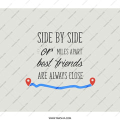 Best Friends Backpack, Long Distance Friendship Gift, Friendship Backpack, Side By Side Or Miles Apart Best Friends, Travel Backpack - Tawshia