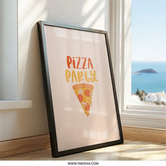 Pizza Party Wall Art, Foodie Decor, Kitchen Wall Decor, Fun Pizza Slice Print, Restaurant Art, Unique Home Decor, Gift for Pizza Lover - Tawshia