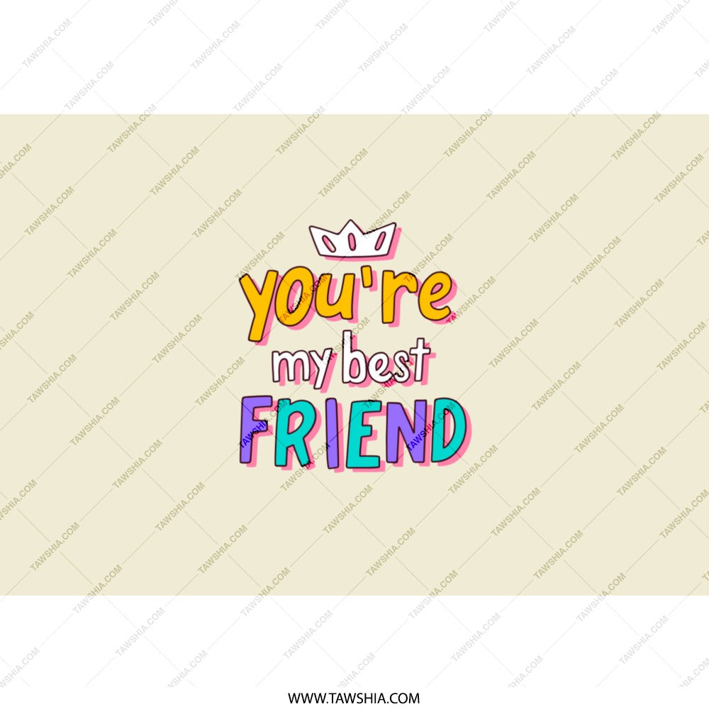 Best Friend Tumbler, You Are My Best Friend Tumbler, Friendship Tumbler, Gift for Best Friend, Friend Tumbler, Best Friend Gift - Tawshia