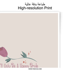 Happy Bride Photographic Prints, Best Friend Wedding Decor, Bridesmaid Gift, Wedding Saying, Floral Wall Art, Home Decor - Tawshia