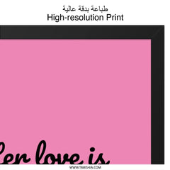 Her Love is the Answer Wall Art, Inspirational Quote Print, Motivational Art, Pink Wall Decor, Positive Affirmation Art, Home Decor - Tawshia