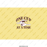 One Cup at a Time Tumbler, Cute Cat Coffee Design, Kawaii Drinkware, Unique Gift Idea, Trendy Tumbler, Stylish Travel Mug, Gift for Cat - Tawshia