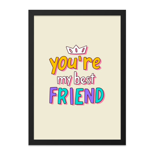 Best Friend Wall Art, Colorful Quote Print, Friendship Gift, Home Decor, Funny Art, Gift for Her, Motivational Wall Decor, Cute Art - Tawshia