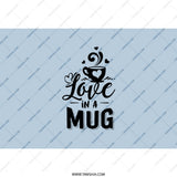 Love in a Mug Tumbler, Coffee Lover Gift, Cute Tumbler for Her, Inspirational Tumbler, Tumbler with Straw, Unique Tumbler Present - Tawshia