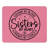 Cousins by Blood Sisters by Heart Mouse Pad, Friends by Choice Desk Accessory, Gift for Sister Cousin, Pink Floral Computer Mat - Tawshia