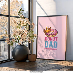 Donut Dad Wall Art, Funny Dad Print, Sprinkle Dad Gift, Cartoon Food Art, Pink Wall Decor, Father's Day Gift Idea, New Dad Present - Tawshia
