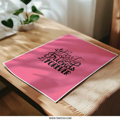Best Friends Forever Photographic Prints, Friendship Wall Art, Pink Room Decor, Quote Prints, Gift for Friend, Decorative Print - Tawshia