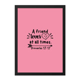 Friend Loves Wall Art, Proverbs 17 17, Christian Home Decor, Religious Gift, Bible Verse Print, Inspirational Quote, Pink Wall Decor - Tawshia