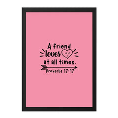 Friend Loves Wall Art, Proverbs 17 17, Christian Home Decor, Religious Gift, Bible Verse Print, Inspirational Quote, Pink Wall Decor - Tawshia