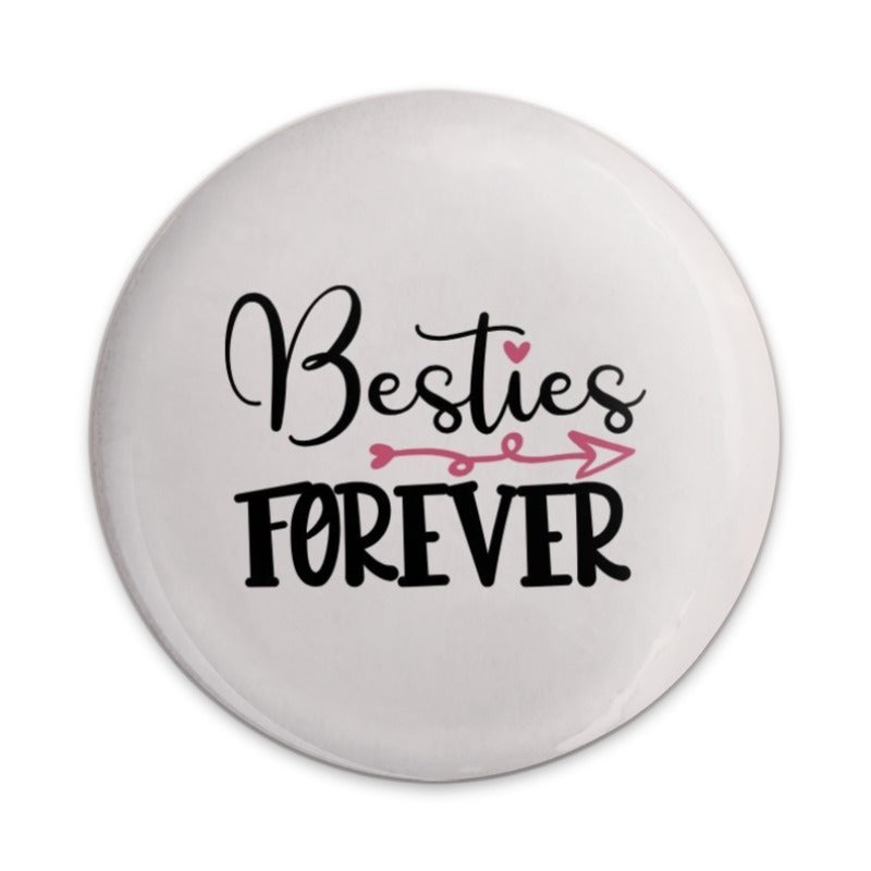 Besties Forever Pinback Button, Cute Friendship Gift, Best Friend Present, Matching Best Friend Pin, BFF Badge, Best Friend Jewelry - Tawshia