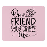 Inspirational Friend Mouse Pad, Best Friend Gift Idea, Motivational Quote Desk Accessory, Pink Mousepad for Her, Office Decor - Tawshia