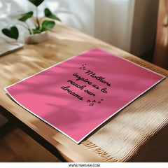 Mothers Inspire Photographic Prints, Pink Wall Art, Inspirational Quote Art, Mothers Day Gift, Home Decor Prints - Tawshia