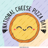 National Cheese Pizza Day Mug, Cute Pizza Lover Gift, Funny Foodie Present, Pizza Slice Design, Pizza Party Theme, Celebration Coffee Mug - Tawshia