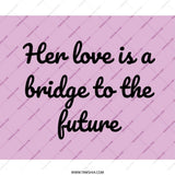 Love Bridge to Future Mouse Pad, Inspiring Quote, Desk Decor, Motivational Mousepad, Gift for Her, Office Accessory, Unique Mousepad - Tawshia