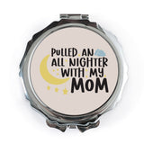Pulled All Nighter Mom Pocket Mirror, Baby Shower Gift, New Mom Present, Funny Mom Life Mirror, Cute Pocket Mirror, Mom Gift Idea - Tawshia